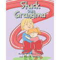 Stuck on Grandma - Paperback
