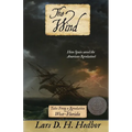 The Wind: Tales From a Revolution - West-Florida - Paperback