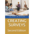 Creating Surveys: Second Edition - Paperback