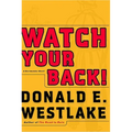 Watch Your Back! - Hardcover