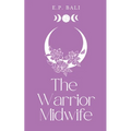 The Warrior Midwife (Pastel Edition) - Paperback