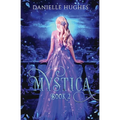 Mystica: Book 2 - Paperback
