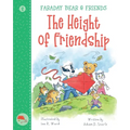 The Height Of Friendship - Paperback