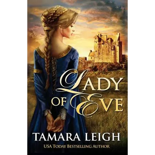 Lady Of Eve: A Medieval Romance - Paperback