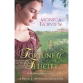Fortune & Felicity: A Pride & Prejudice Variation - Paperback
