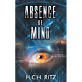 Absence of Mind - Paperback