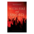 With Fire and Sword - Paperback