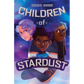 Children of Stardust - Hardcover