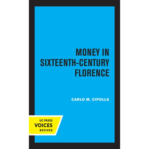 Money in Sixteenth-Century Florence - Paperback