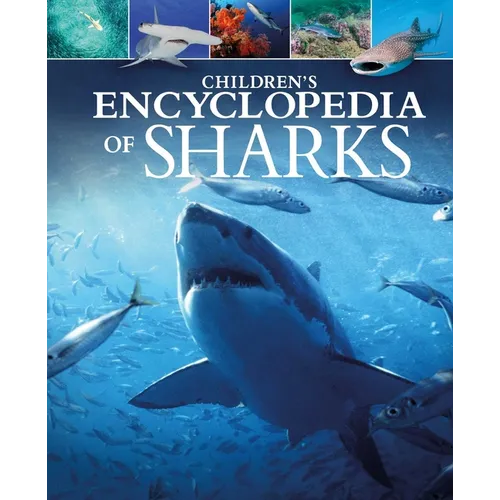 Children's Encyclopedia of Sharks - Hardcover