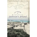 A Tour of Historic Sullivan's Island