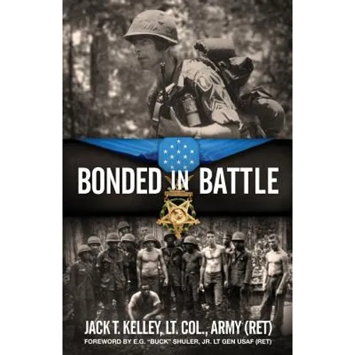 Bonded in Battle: Vietnam-June 29, 1966