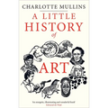 A Little History of Art - Hardcover