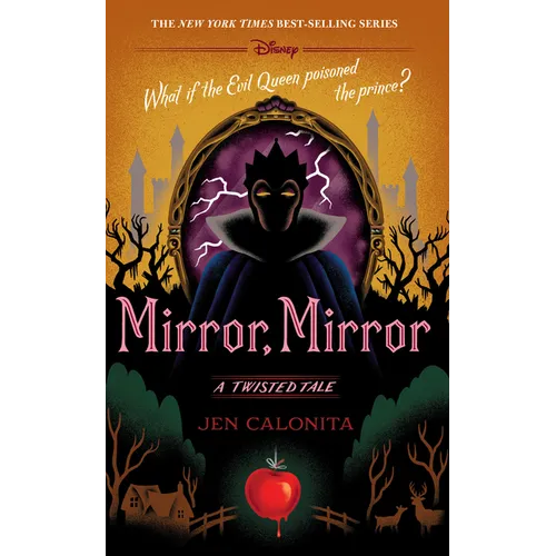 Mirror, Mirror: A Twisted Tale - Hardcover