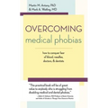 Overcoming Medical Phobias - Paperback