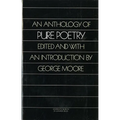 An Anthology of Pure Poetry - Paperback