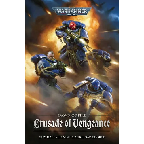 Dawn of Fire: Crusade of Vengeance