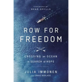 The Row for Freedom Softcover - Paperback