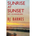 Sunrise at Sunset - Paperback
