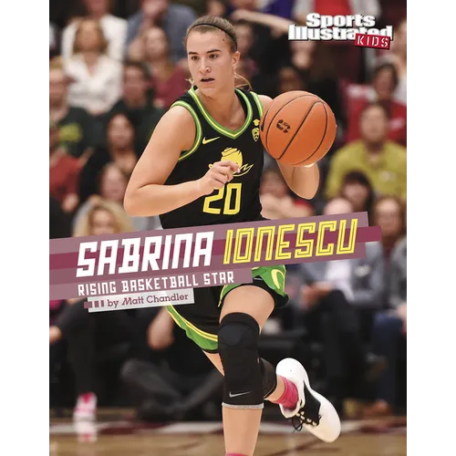 Sabrina Ionescu: Rising Basketball Star - Paperback
