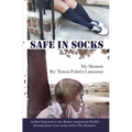 Safe In Socks: My Memoir - Paperback
