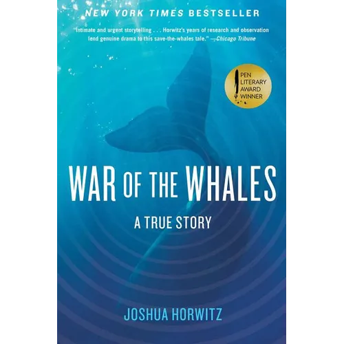 War of the Whales: A True Story
