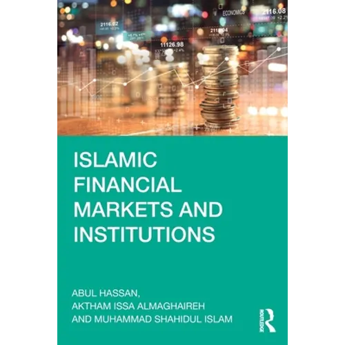 Islamic Financial Markets and Institutions - Paperback