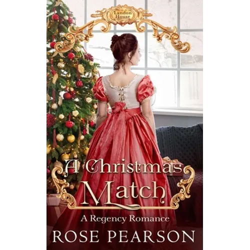 A Christmas Match: A Regency Romance - Paperback