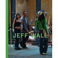 Jeff Wall - Hardcover