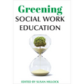 Greening Social Work Education - Paperback