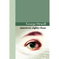 Nineteen Eighty Four - Hardcover