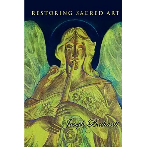 Restoring Sacred Art - Hardcover