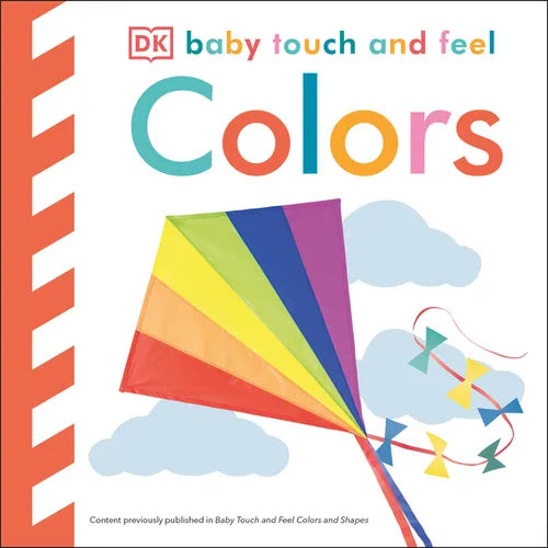 Baby Touch and Feel Colors: An Interactive Color Learning Board Book - Board Book