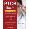 PTCB Exam Study Guide: Test Prep Book & Practice Test Questions for the Pharmacy Technician Certification Examination (PTCE) - Paperback