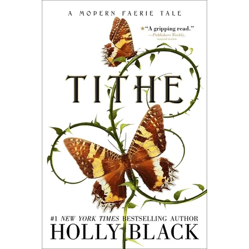 Tithe: A Modern Faerie Tale - Hardcover