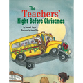 The Teachers' Night Before Christmas - Hardcover