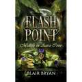 Flash Point: Midlife in Aura Cove Book 4 - Paperback