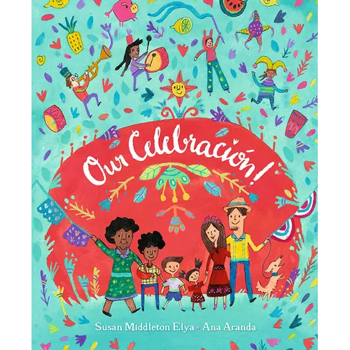 Our Celebración! - Hardcover