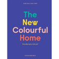 The New Colourful Home - Hardcover