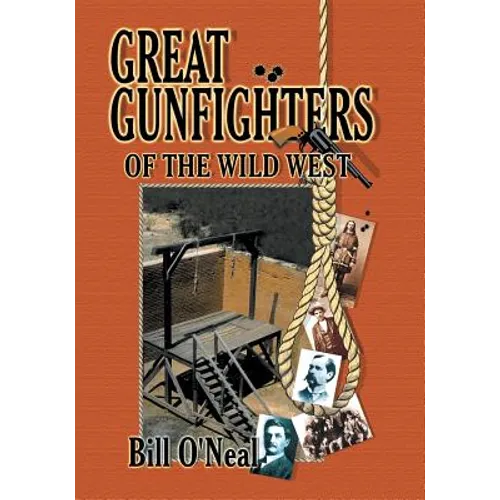 Great Gunfighters of the Old West