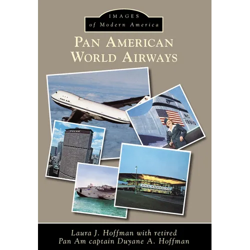 Pan American World Airways - Paperback