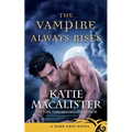 The Vampire Always Rises - Paperback