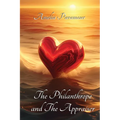 The Philanthrope and the Appraiser - Paperback