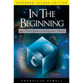In the Beginning: And Other Essays on Intelligent Design - Paperback