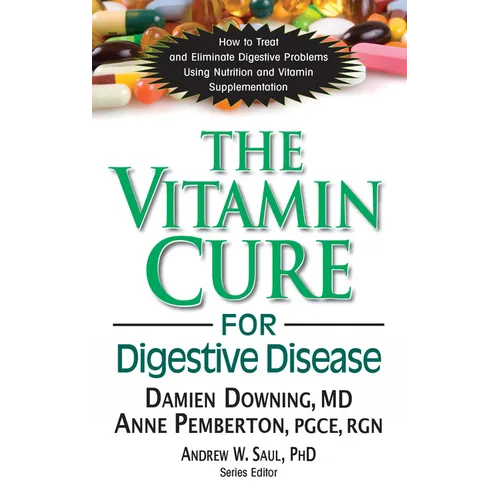 The Vitamin Cure for Digestive Disease - Paperback