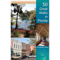 50 Great Walks in Florida
