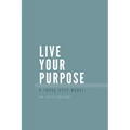 Live Your Purpose - Paperback