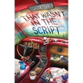 That Wasn't in the Script - Paperback