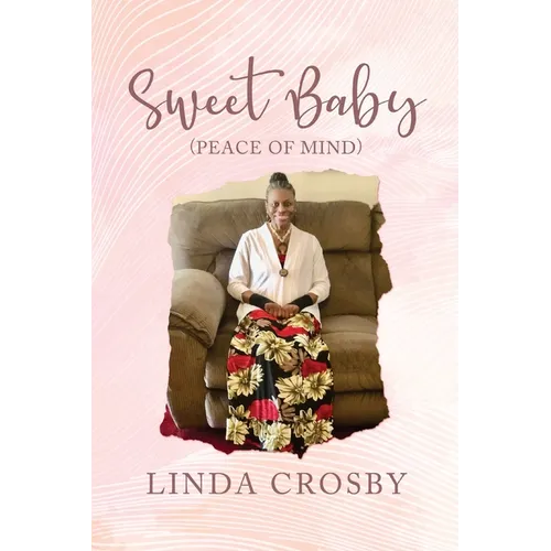 Sweet Baby (Peace Of Mind) - Paperback