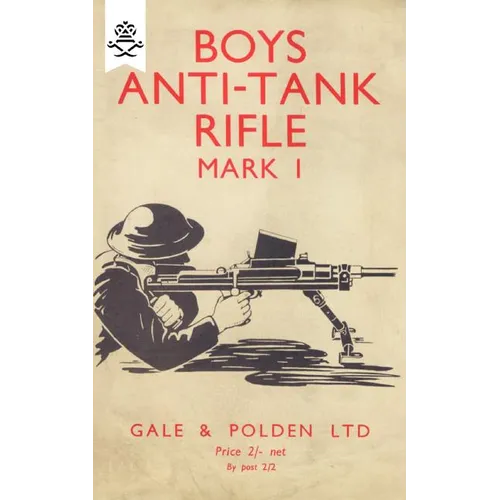 Boys Anti-Tank Rifle Mark I
